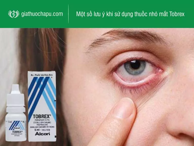 Cách dùng thuốc nhỏ mắt Tobrex